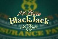21 Burn Hi Limit Blackjack