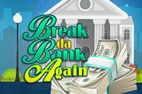 Break Da Bank Again spilleautomater på Casinopanett.online